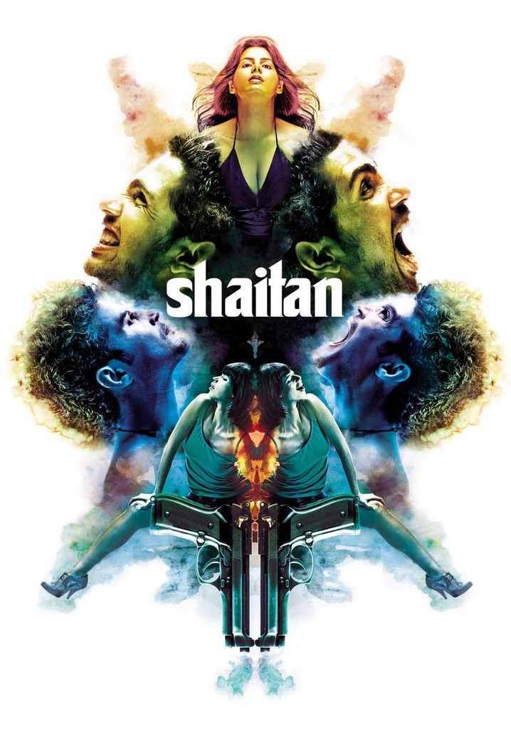 Shaitan streaming where to watch movie online?